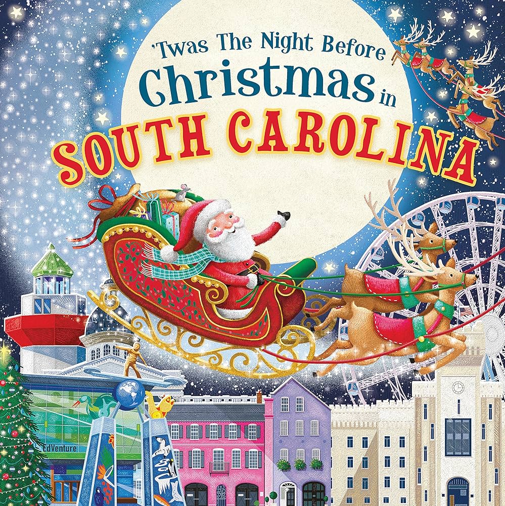 Twas The Night Before Christmas In Sc